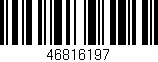 Código de barras (EAN, GTIN, SKU, ISBN): '46816197'