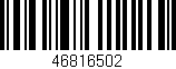 Código de barras (EAN, GTIN, SKU, ISBN): '46816502'