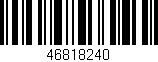 Código de barras (EAN, GTIN, SKU, ISBN): '46818240'