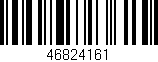 Código de barras (EAN, GTIN, SKU, ISBN): '46824161'