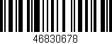 Código de barras (EAN, GTIN, SKU, ISBN): '46830678'