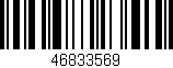 Código de barras (EAN, GTIN, SKU, ISBN): '46833569'