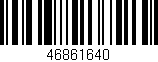 Código de barras (EAN, GTIN, SKU, ISBN): '46861640'