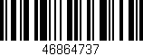 Código de barras (EAN, GTIN, SKU, ISBN): '46864737'