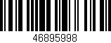 Código de barras (EAN, GTIN, SKU, ISBN): '46895998'