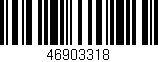 Código de barras (EAN, GTIN, SKU, ISBN): '46903318'