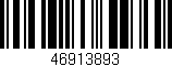 Código de barras (EAN, GTIN, SKU, ISBN): '46913893'