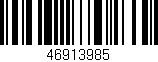Código de barras (EAN, GTIN, SKU, ISBN): '46913985'