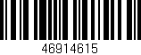 Código de barras (EAN, GTIN, SKU, ISBN): '46914615'
