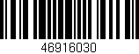 Código de barras (EAN, GTIN, SKU, ISBN): '46916030'