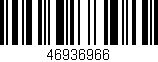 Código de barras (EAN, GTIN, SKU, ISBN): '46936966'