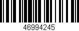 Código de barras (EAN, GTIN, SKU, ISBN): '46994245'