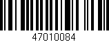 Código de barras (EAN, GTIN, SKU, ISBN): '47010084'