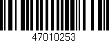 Código de barras (EAN, GTIN, SKU, ISBN): '47010253'