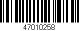 Código de barras (EAN, GTIN, SKU, ISBN): '47010258'