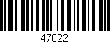 Código de barras (EAN, GTIN, SKU, ISBN): '47022'