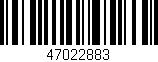Código de barras (EAN, GTIN, SKU, ISBN): '47022883'