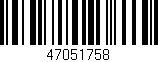 Código de barras (EAN, GTIN, SKU, ISBN): '47051758'