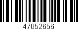 Código de barras (EAN, GTIN, SKU, ISBN): '47052656'