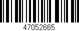Código de barras (EAN, GTIN, SKU, ISBN): '47052665'