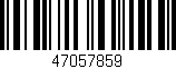 Código de barras (EAN, GTIN, SKU, ISBN): '47057859'