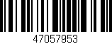 Código de barras (EAN, GTIN, SKU, ISBN): '47057953'