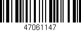 Código de barras (EAN, GTIN, SKU, ISBN): '47061147'
