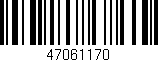 Código de barras (EAN, GTIN, SKU, ISBN): '47061170'
