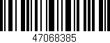 Código de barras (EAN, GTIN, SKU, ISBN): '47068385'