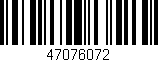 Código de barras (EAN, GTIN, SKU, ISBN): '47076072'