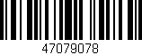 Código de barras (EAN, GTIN, SKU, ISBN): '47079078'