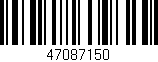 Código de barras (EAN, GTIN, SKU, ISBN): '47087150'