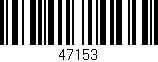 Código de barras (EAN, GTIN, SKU, ISBN): '47153'