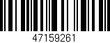 Código de barras (EAN, GTIN, SKU, ISBN): '47159261'
