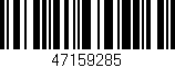 Código de barras (EAN, GTIN, SKU, ISBN): '47159285'