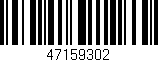 Código de barras (EAN, GTIN, SKU, ISBN): '47159302'