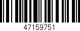 Código de barras (EAN, GTIN, SKU, ISBN): '47159751'