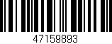 Código de barras (EAN, GTIN, SKU, ISBN): '47159893'