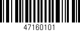 Código de barras (EAN, GTIN, SKU, ISBN): '47160101'