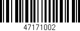 Código de barras (EAN, GTIN, SKU, ISBN): '47171002'
