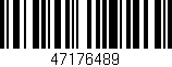Código de barras (EAN, GTIN, SKU, ISBN): '47176489'