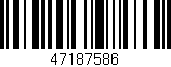 Código de barras (EAN, GTIN, SKU, ISBN): '47187586'