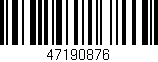 Código de barras (EAN, GTIN, SKU, ISBN): '47190876'