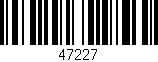 Código de barras (EAN, GTIN, SKU, ISBN): '47227'