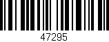 Código de barras (EAN, GTIN, SKU, ISBN): '47295'