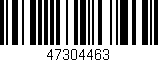 Código de barras (EAN, GTIN, SKU, ISBN): '47304463'