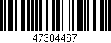 Código de barras (EAN, GTIN, SKU, ISBN): '47304467'