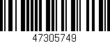 Código de barras (EAN, GTIN, SKU, ISBN): '47305749'