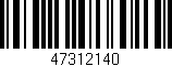 Código de barras (EAN, GTIN, SKU, ISBN): '47312140'