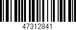 Código de barras (EAN, GTIN, SKU, ISBN): '47312841'